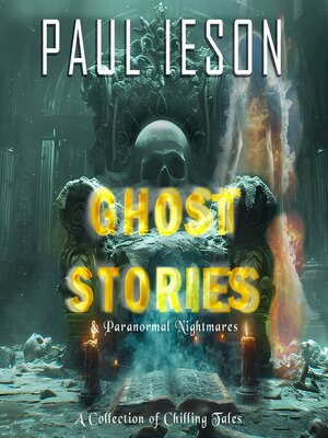 cover image of Ghost Stories & Paranormal Nightmares